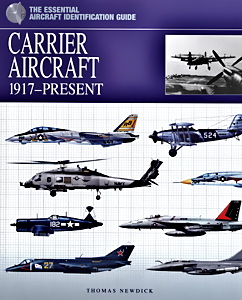Carrier Aircraft 1917-Present  ( BOOK )