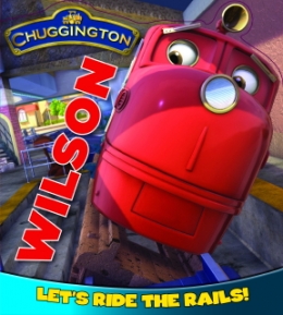 CHUGGINGTON WILSON LET'S RIDE THE RAILS BOARD BOOK 1