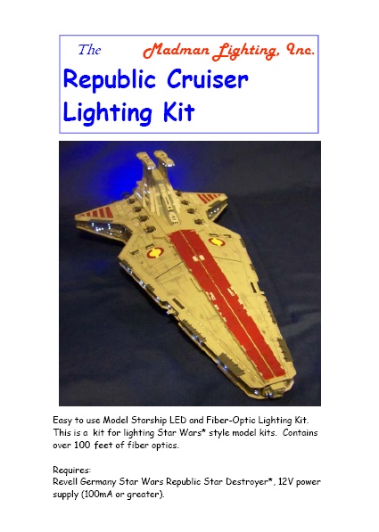 MADMAN  Republic Cruiser Lighting Kit