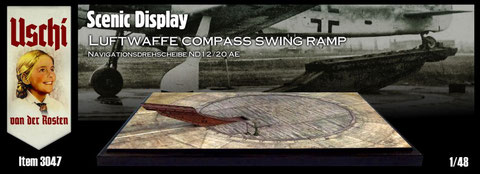 Uschi Van Der Rosten  3046 / 3047 Luftwaffe Compass Swing Ramp 1/72 or 1/48